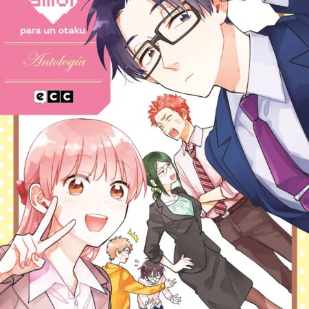 COM QUE DIFICIL ES EL AMOR PARA UN OTAKU: ANTOLOGIA