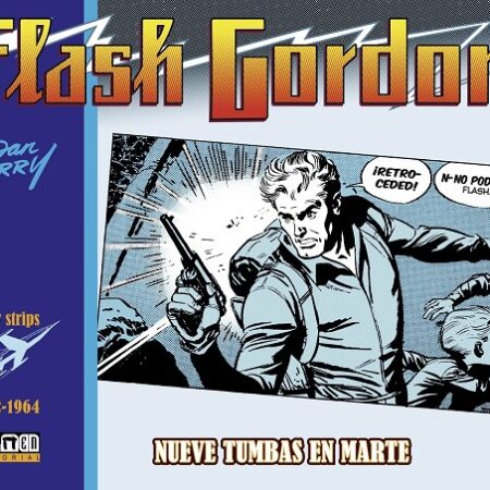 COM FLASH GORDON. NUEVE TUMBAS EN MARTE. 1962-1964
