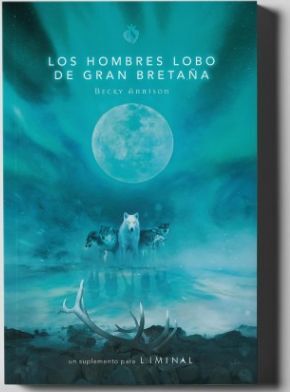 ROL LIMINAL: LOS HOMBRES LOBO DE GRAN BRETAÑA