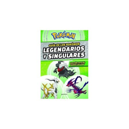 LIB POKEMON LEGENDARIOS Y SINGULARES: EDICION SUPER DELUXE