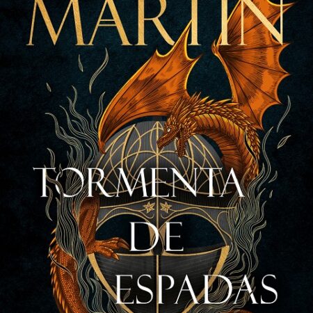 LIB CANCION DE HIELO Y FUEGO 03 TORMENTA DE ESPADAS