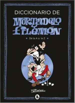 COM DICCIONARIO DE MORTADELO Y FILEMON