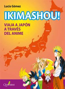 LIB VIAJA A JAPON A TRAVES DEL ANIME