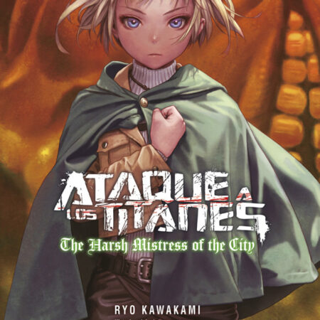 LIB ATAQUE A LOS TITANES: THE HARSH MISTRESS OF THE CITY