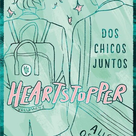 COM HEARTSTOPPER 01 DOS CHICOS JUNTOS EDICION ESPECIAL