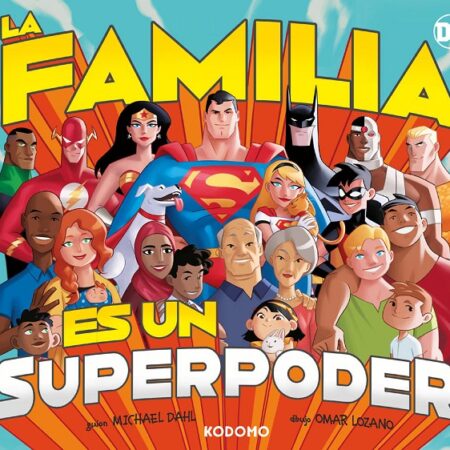 COM LA FAMILIA ES UN SUPERPODER