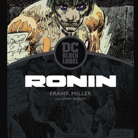 COM RONIN (BIBLIOTECA DC BLACK LABEL)