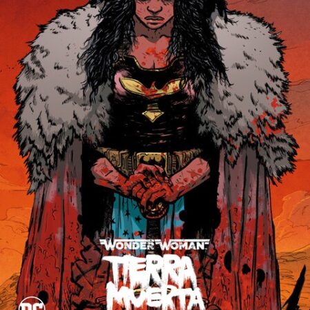 COM WONDER WOMAN: TIERRA MUERTA (EDICION DELUXE)