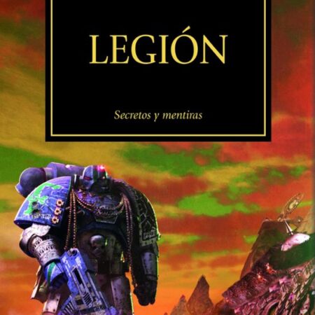 LIB LA HEREJIA DE HORUS 07: LEGION