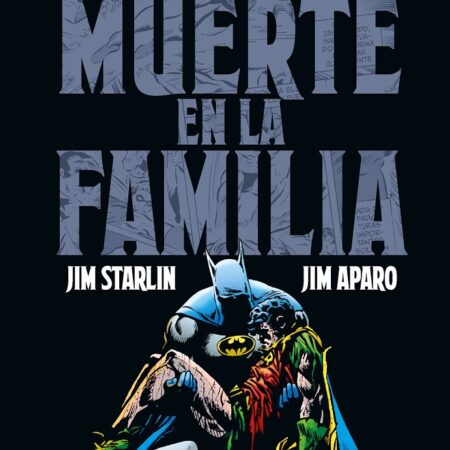 COM BATMAN: UNA MUERTE EN LA FAMILIA GRANDES NOVELAS GRAFICAS DE BATMAN