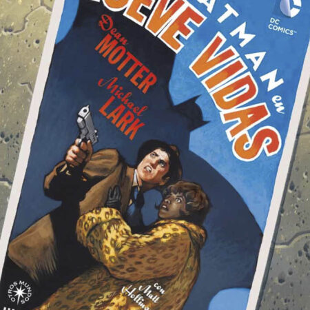 COM BATMAN: NUEVE VIDAS