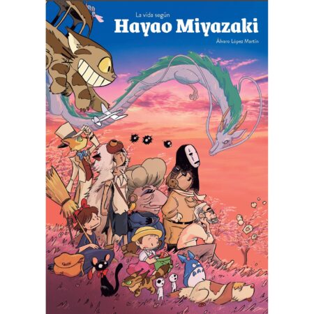 LIB LA VIDA SEGUN HAYAO MIYAZAKI