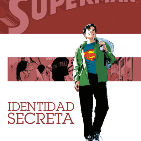 COM SUPERMAN: IDENTIDAD SECRETA (GRANDES NOVELAS GRAFICAS DE DC)