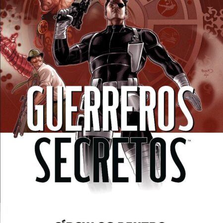 COM GUERREROS SECRETOS 05. CIRCULOS DENTRO DE CIRCULOS (MARVEL SAGA 126)
