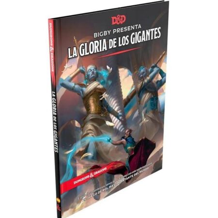 ROL DUNGEONS & DRAGONS - BIGBY PRESENTA: LA GLORIA DE LOS GIGANTES