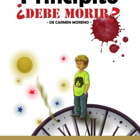 COM PRINCIPITO ¿DEBE MORIR?