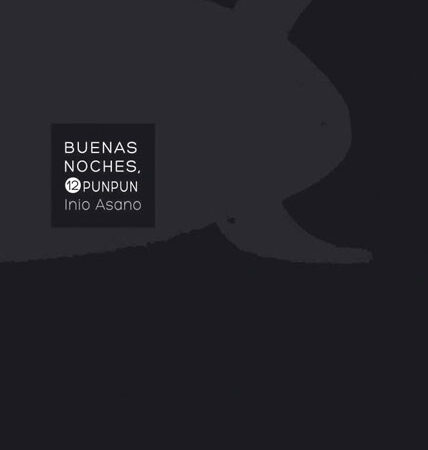 COM BUENAS NOCHES, PUNPUN 12