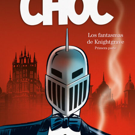 COM CHOC 01. LOS FANTASMAS DE KNIGHTGRAVE