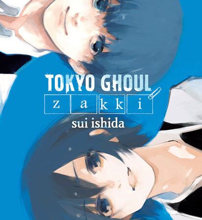 COM TOKYO GHOUL: Zakki