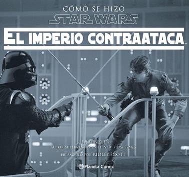 LIB STAR WARS: COMO SE HIZO EL IMPERIO CONTRAATACA