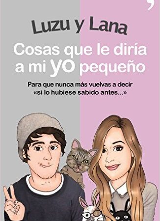 LIB COSAS QUE LE DIRIA A MI YO PEQUEÑO