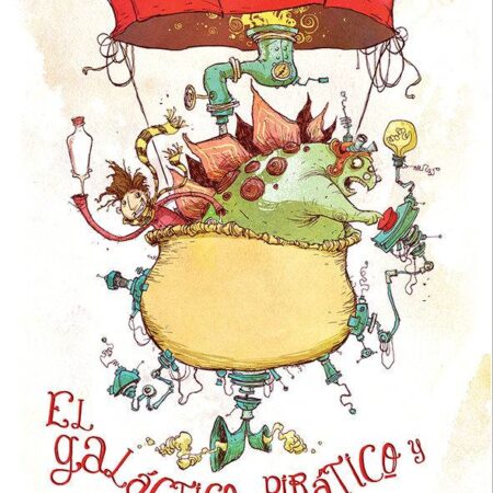 LIB EL GALACTICO, PIRATICO Y ALIENIGENA VIAJE DE MI PADRE