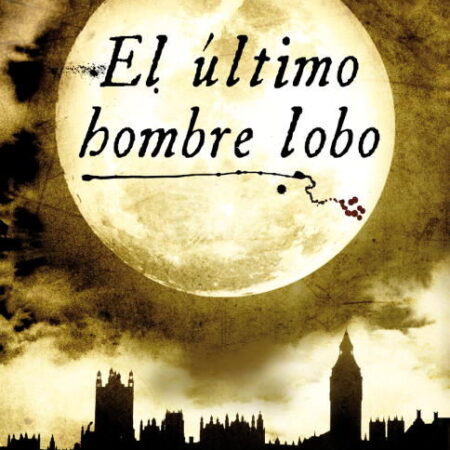 LIB EL ULTIMO HOMBRE LOBO