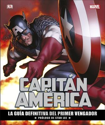 LIB CAPITAN AMERICA. LA GUIA DEFINITIVA DEL PRIMER VENGADOR