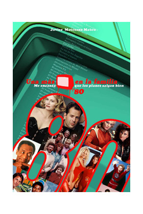 COM UNA MAS EN LA FAMILIA.AÑOS 80