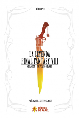LIB LA LEYENDA FINAL FANTASY VIII