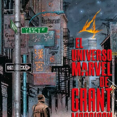 COM EL UNIVERSO MARVEL DE GRANT MORRISON