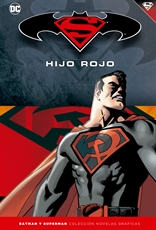 COM BATMAN Y SUPERMAN - COLECCION NOVELAS GRAFICAS 02: SUPERMAN: HIJO ROJO
