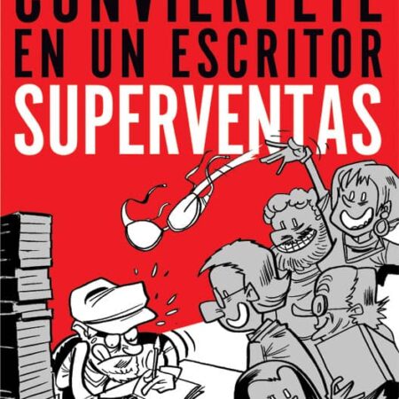 COM CONVIERTETE EN UN ESCRITOR SUPERVENTAS