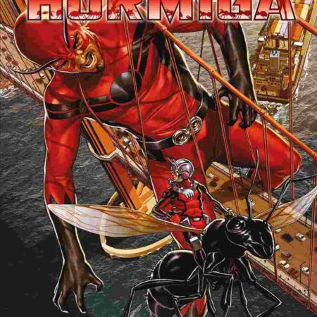 COM HOMBRE HORMIGA 03. PEQUEÑAS FECHORIAS