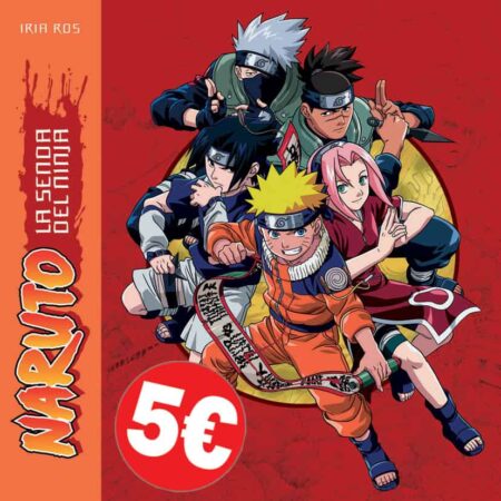 LIB NARUTO: LA SENDA DEL NINJA