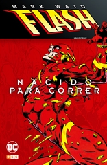 COM FLASH DE MARK WAID: NACIDO PARA CORRER