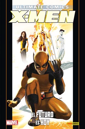 COM ULTIMATE X-MEN 16. EL FUTURO ES HOY