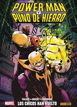 COM POWER MAN Y PUÑO DE HIERRO 01. LOS CHICOS HAN VUELTO A LA CIUDAD (continuación no pedida)