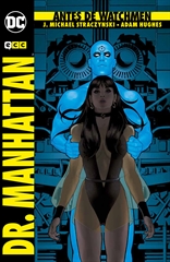 COM ANTES DE WATCHMEN: DR. MANHATTAN