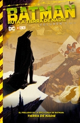 COM BATMAN: RUTA A TIERRA DE NADIE 1 DE 2