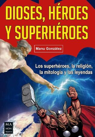 LIB DIOSES, HEROES Y SUPERHEROES