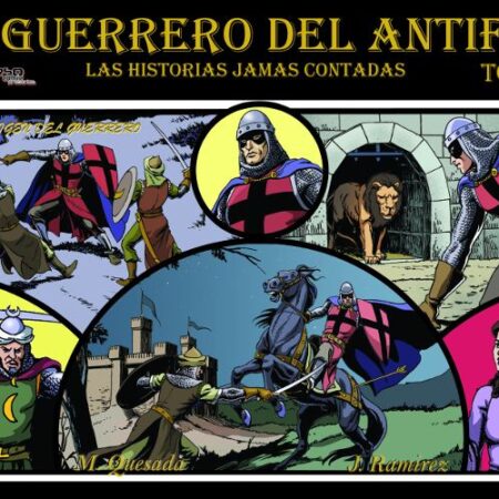 COM EL GUERRERO DEL ANTIFAZ. LAS HISTORIAS JAMAS CONTADAS (TOMO 1)