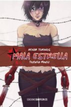 COM MALA ESTRELLA (TOMO)