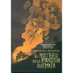 COM EL MISTERIO DE LA MANSION QUEMADA