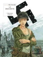 COM VIDAS MARCADAS. LA INOCENTE
