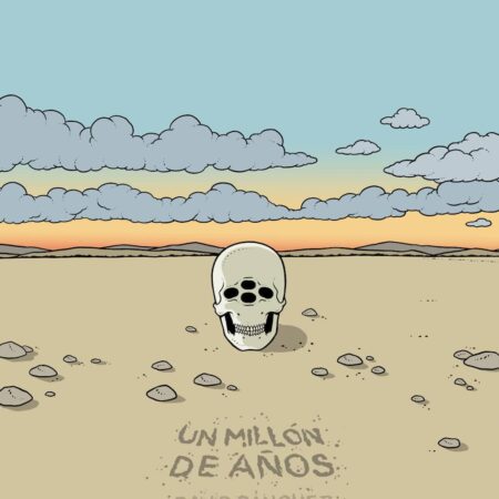 COM UN MILLON DE AÑOS