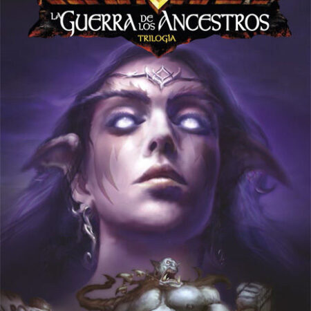 LIB WARCRAFT. LA GUERRA DE LOS ANCESTROS 02