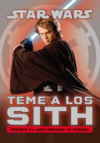 LIB STAR WARS: TEME A LOS SITH