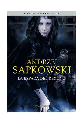 LIB GERALT DE RIVIA/2 - LA ESPADA DEL DESTINO (ED. COLECCIONISTA)