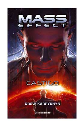 LIB MASS EFFECT. CASTIGO (MASS EFFECT 03)